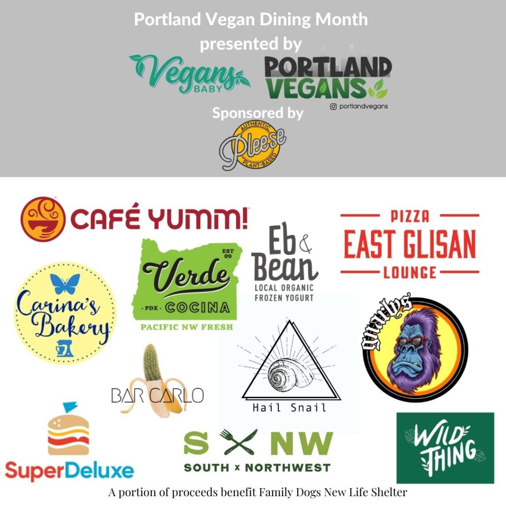 Guide to Portland Vegan Dining Month by Vegans, Baby and Portland Vegans