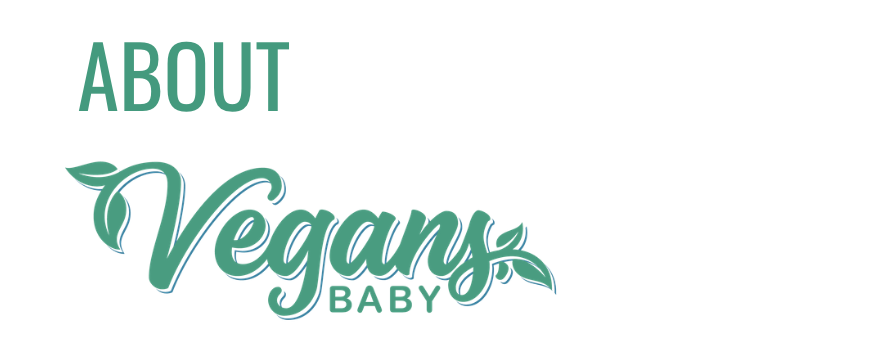 Vegans, Baby makes it easier to be vegan and shows how approachable and delicious vegan food is.